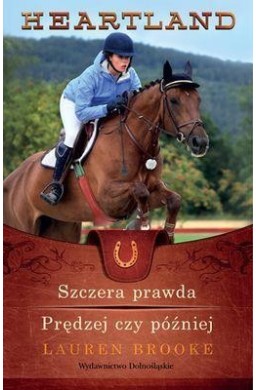 Heartland 11-12 Szczera prawda / Prędzej czy...