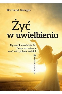 Żyć w uwielbieniu