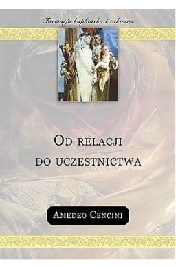 Od relacji do uczestnictwa