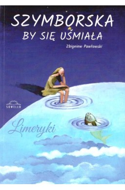 Szymborska by się uśmiała