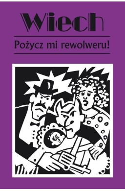 Pożycz mi rewolweru! w.2