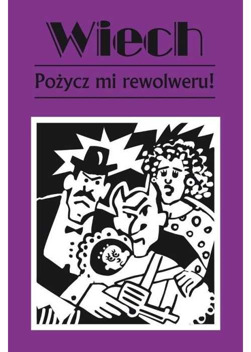 Pożycz mi rewolweru! w.2