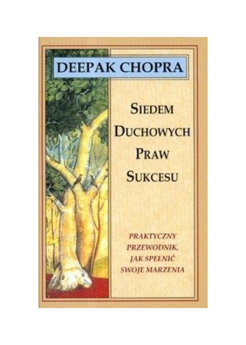 Siedem duchowych praw sukcesu