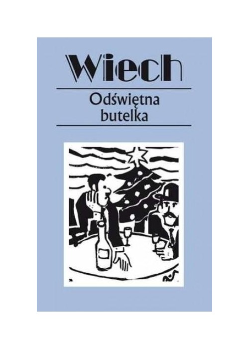 Odświętna butelka