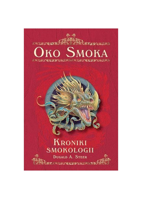 Kroniki smokologii. Oko smoka