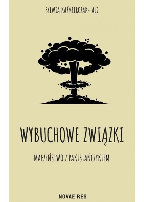 Wybuchowe związki. Małżeństwo z Pakistańczykiem