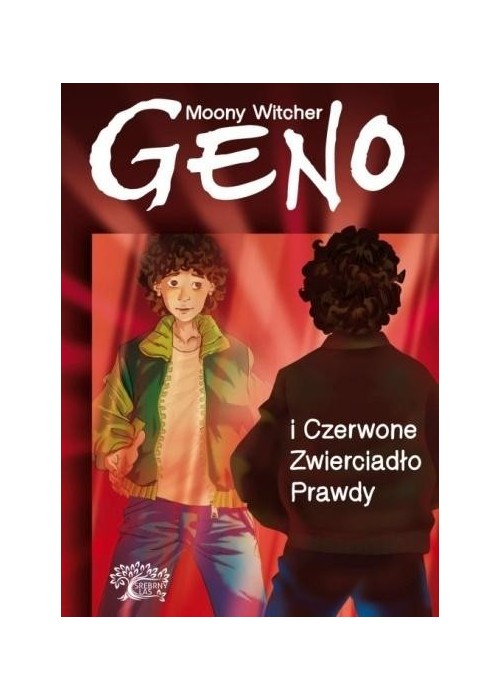 Geno i Czerwone Zwierciadło Prawdy