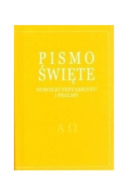 Pismo Święte Nowego Testamentu i psalmy - żółte