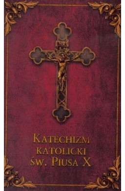 Katechizm katolicki Św. Piusa X (bordo)