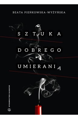 Sztuka dobrego umierania