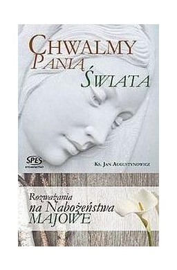 Chwaimy Panią Świata