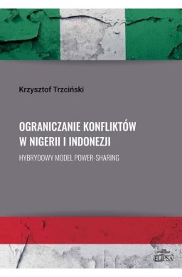 Ograniczanie konfliktów w Nigerii i Indonezji