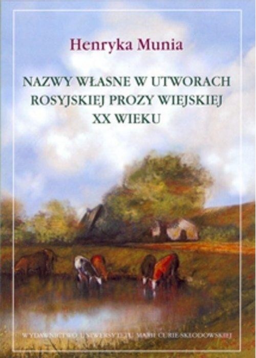 Nazwy własne w utworach rosyjskiej prozy wiejskiej