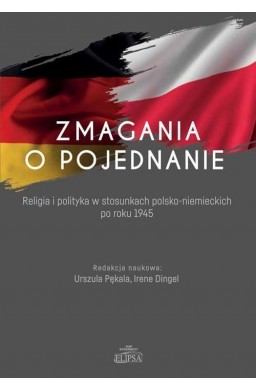 Zmagania o pojednanie