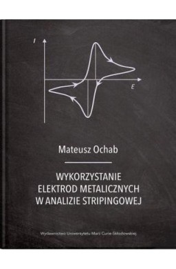 Wykorzystanie elektrod metalicznych w analizie..