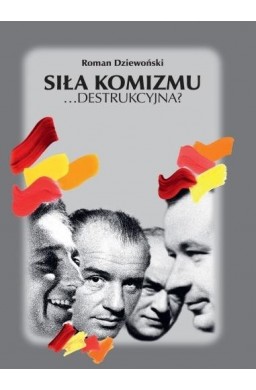 Siła komizmu...destrukcyjna?