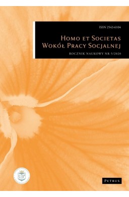 Homo et Societas. Wokół Pracy Socjalnej 5/2020