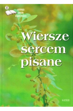 Wiersze sercem pisane 15