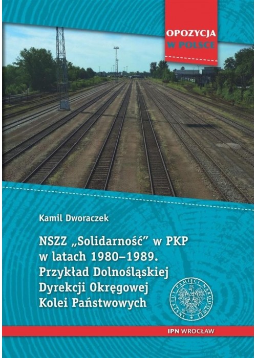 NSZZ Solidarność w PKP w latach 1980-1989