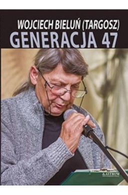 Generacja 47