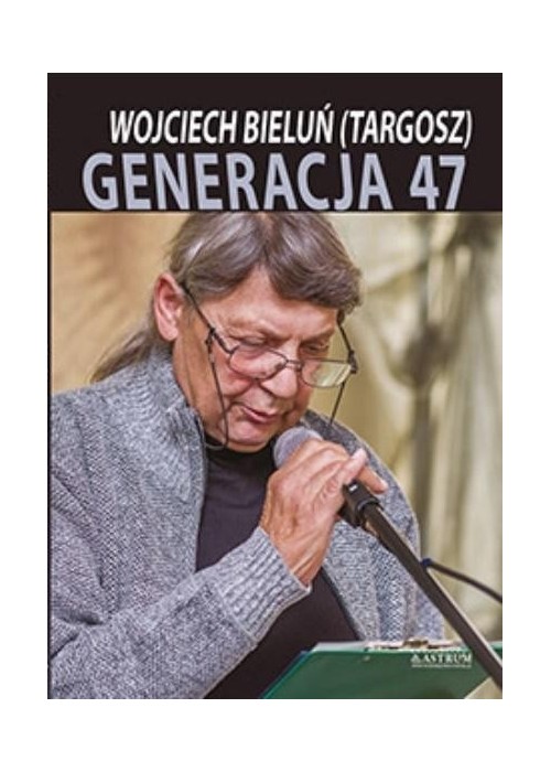 Generacja 47