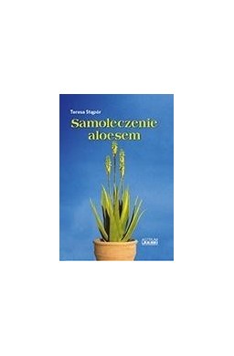 Samoleczenie aloesem