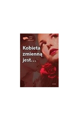 Kobieta zmienną jest w.3