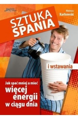 Sztuka spania i wstawania