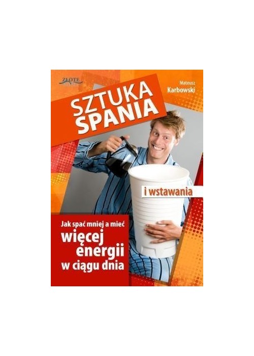 Sztuka spania i wstawania