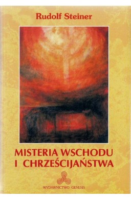 Misteria Wschodu i chrześcijaństwa