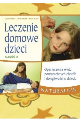 Leczenie domowe część 3