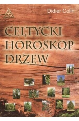 Celtycki horoskop drzew