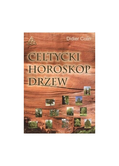 Celtycki horoskop drzew