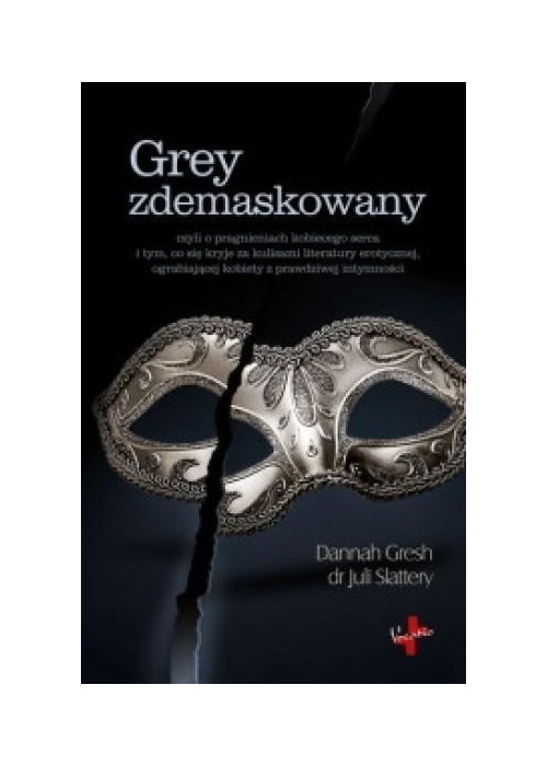 Grey zdemaskowany