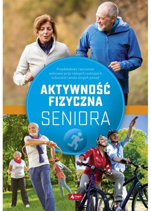 Aktywność fizyczna seniora