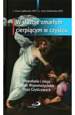 W służbie zmarłym cierpiącym w czyśćcu