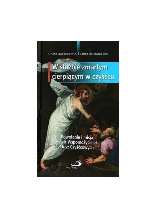 W służbie zmarłym cierpiącym w czyśćcu