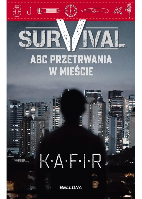 Survival. ABC przetrwania w mieście