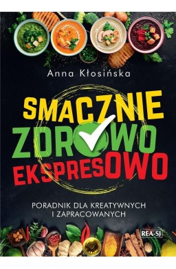 Smacznie, zdrowo, ekspresowo