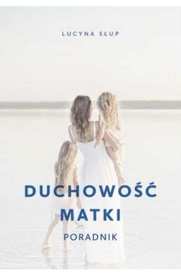 Duchowość matki