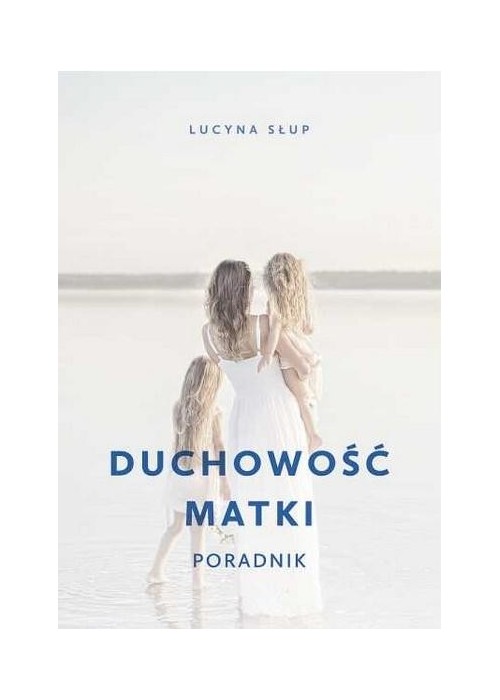 Duchowość matki