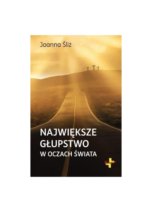 Największe głupstwo w oczach świata