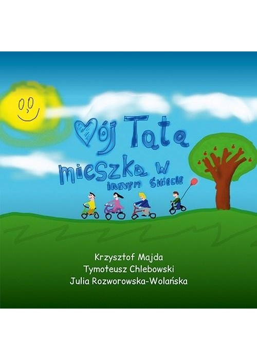 Mój tata mieszka w innym świecie