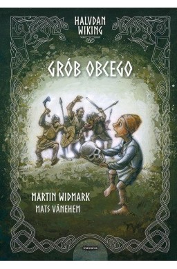 Halvdan Wiking. Grób obcego