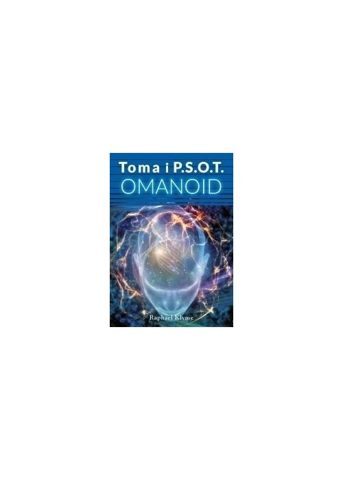 Toma i P.S.O.T. Omanoid