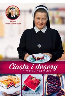 Ciasta i desery Siostry Salomei