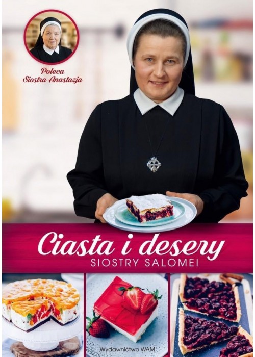 Ciasta i desery Siostry Salomei