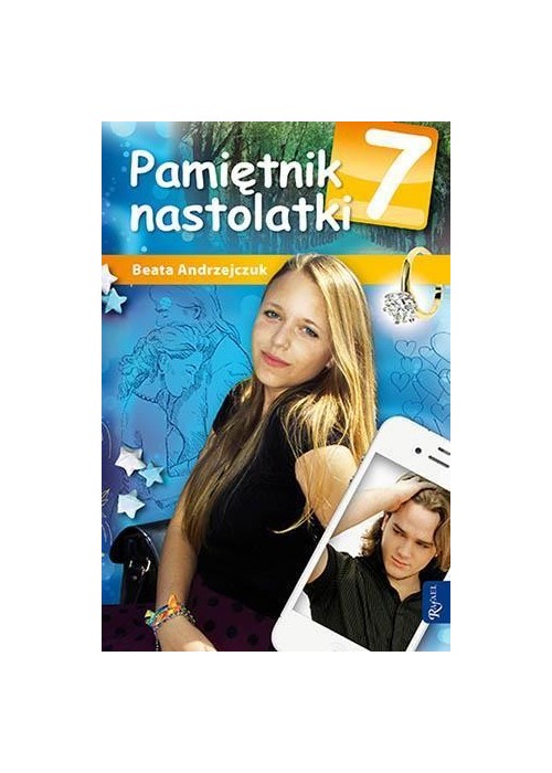 Pamiętnik nastolatki 7 - Beata Andrzejczuk