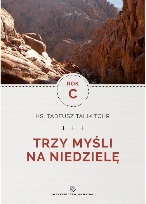 Trzy myśli na niedzielę. Rok C