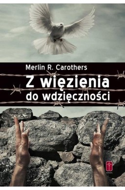 Z więzienia do wdzięczności w.2020